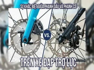 Tìm hiểu sự khác biệt giữa phanh dầu và phanh cơ trên xe đạp hỗ trợ điện